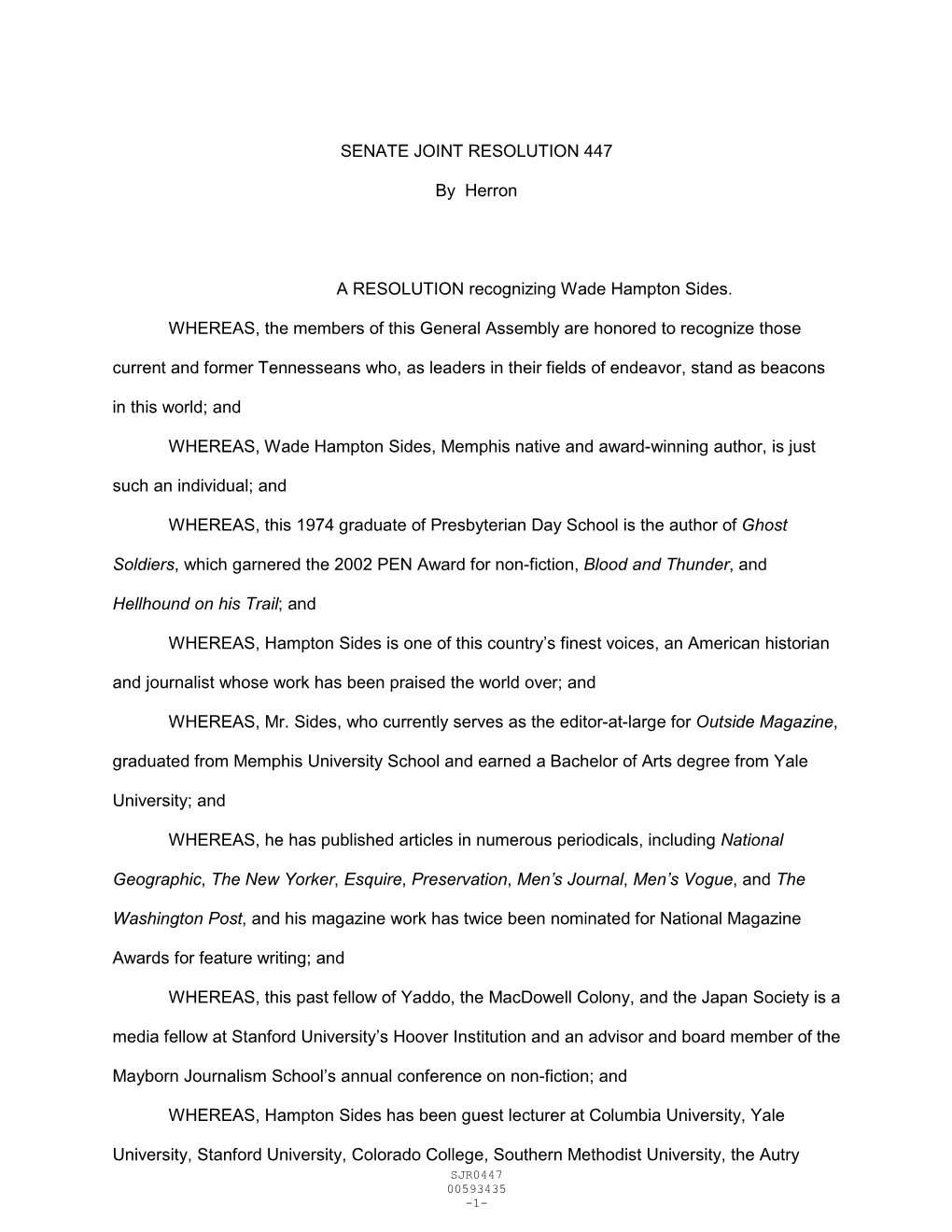 SENATE JOINT RESOLUTION 447 by Herron a RESOLUTION