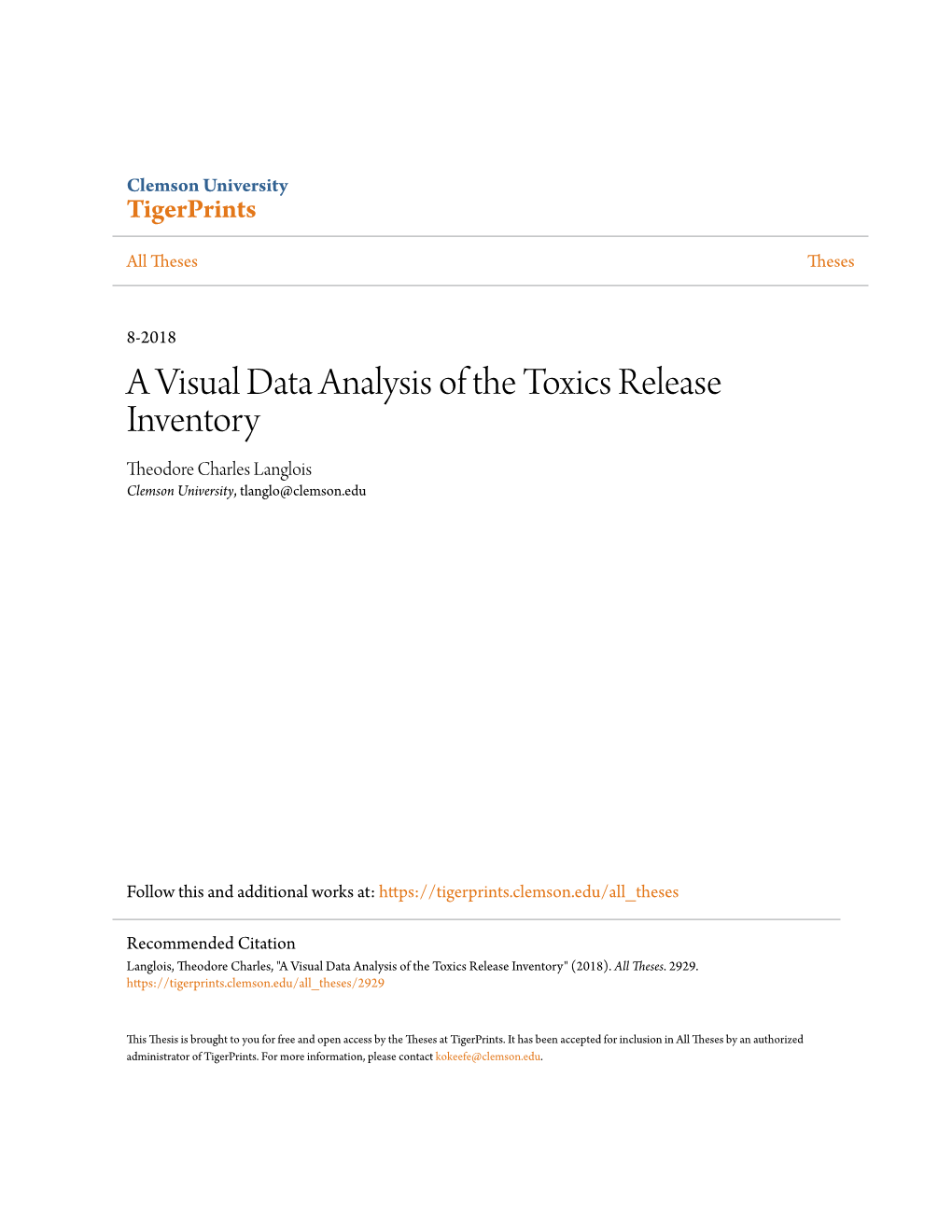 A Visual Data Analysis of the Toxics Release Inventory Theodore Charles Langlois Clemson University, Tlanglo@Clemson.Edu