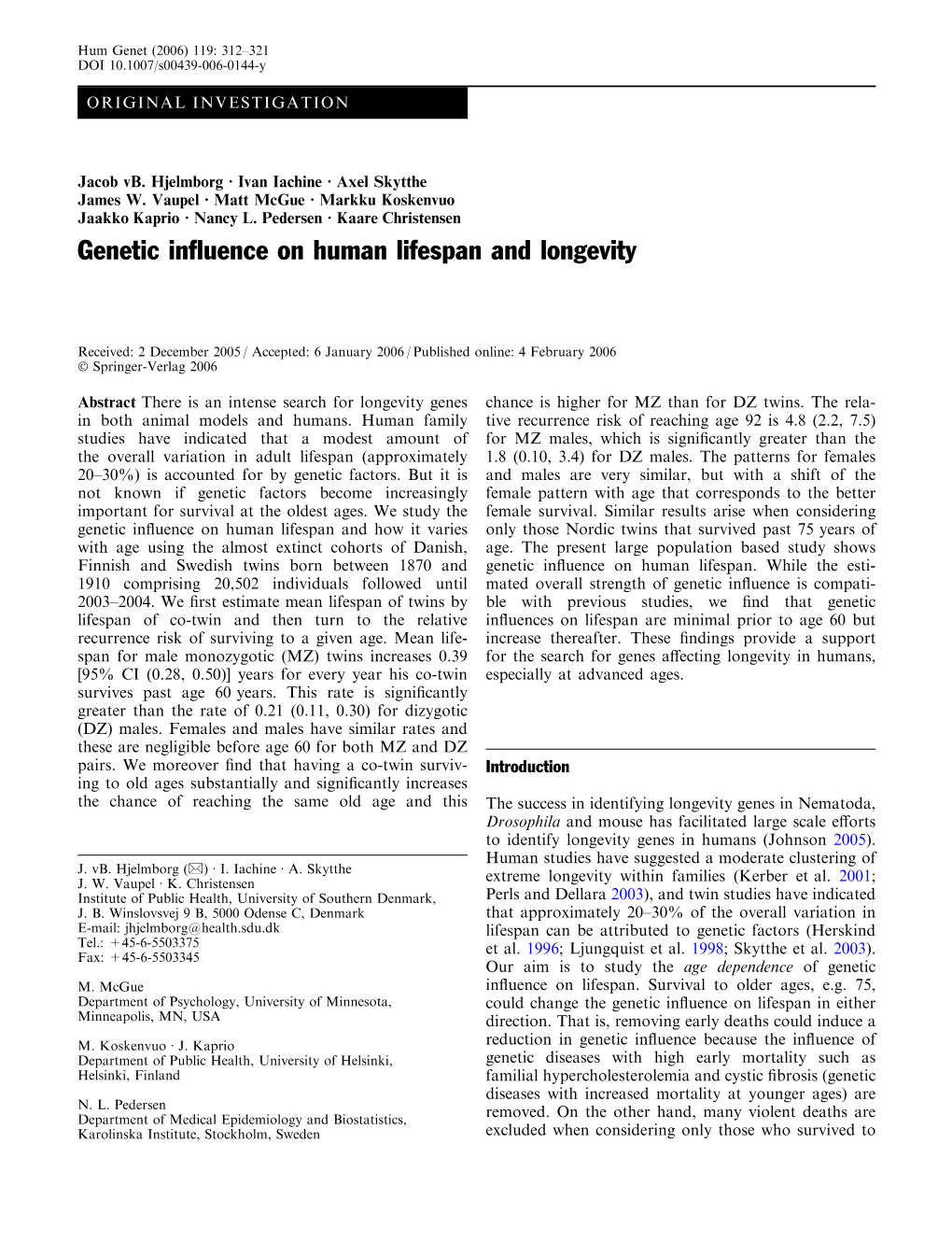 Genetic Influence on Human Lifespan and Longevity