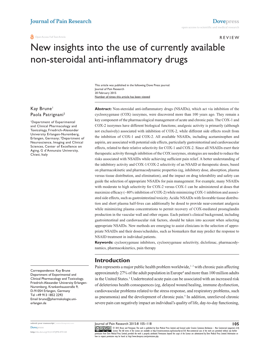 New Insights Into the Use of Currently Available Non-Steroidal Anti-Inflammatory Drugs