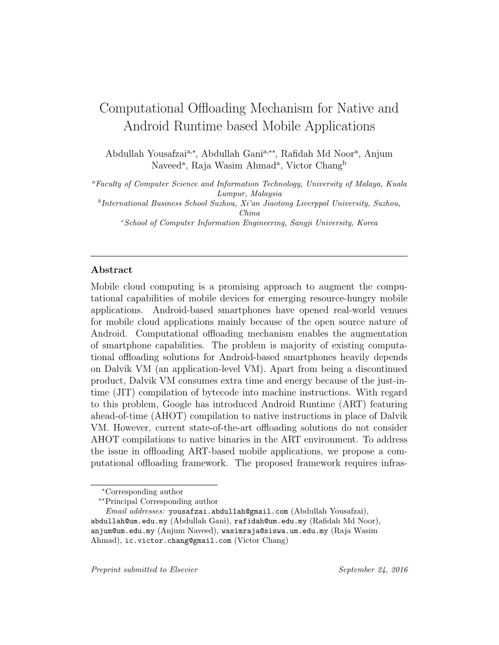 Computational Offloading Mechanism for Native and Android Runtime Based Mobile Applications