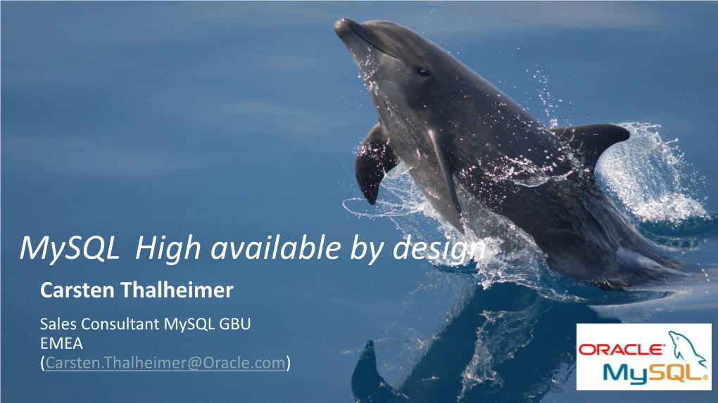 Mysql High Available by Design Carsten Thalheimer