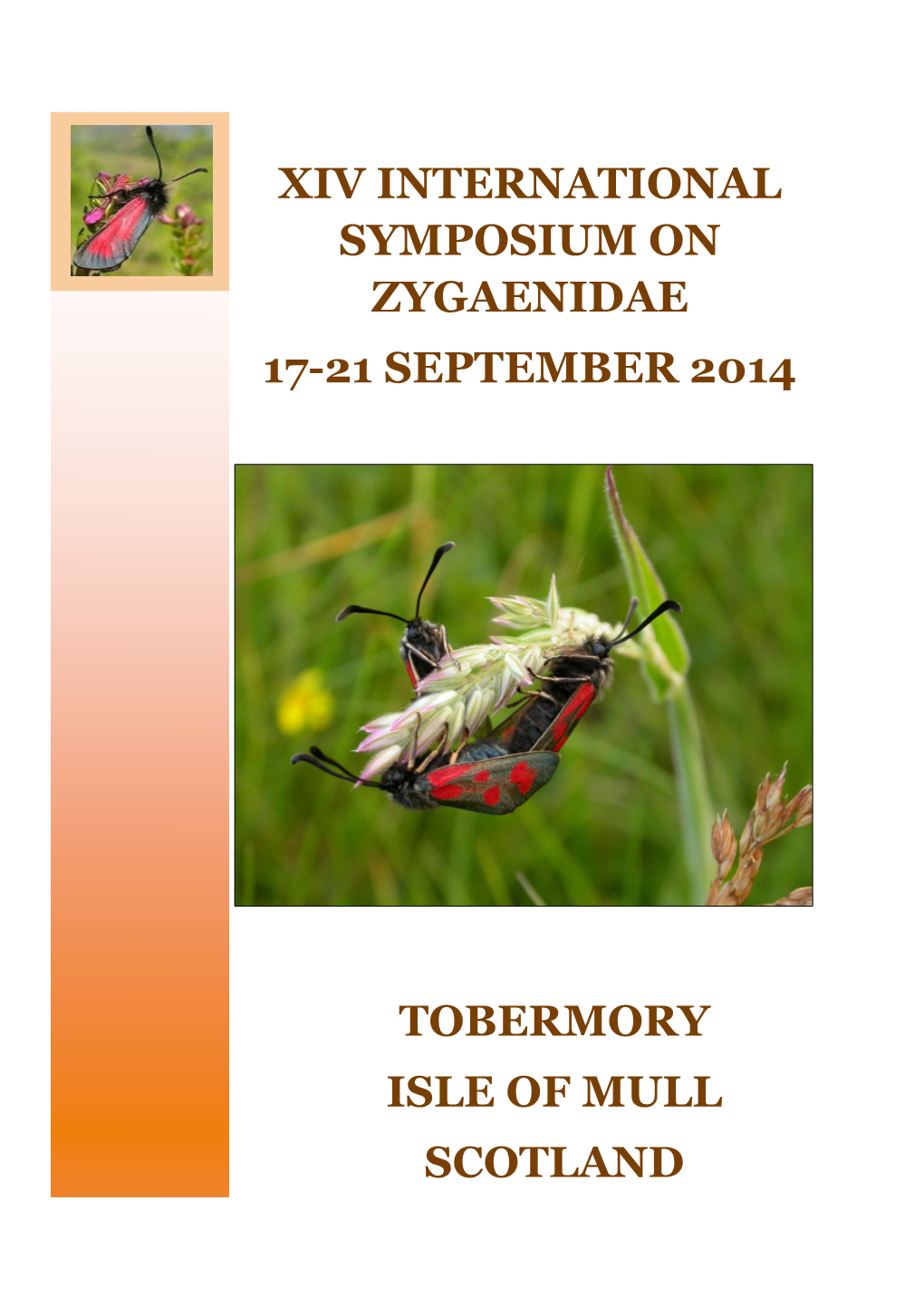Xiv International Symposium on Zygaenidae 17-21 September 2014
