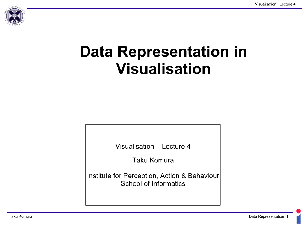 Data Representation in Visualisation