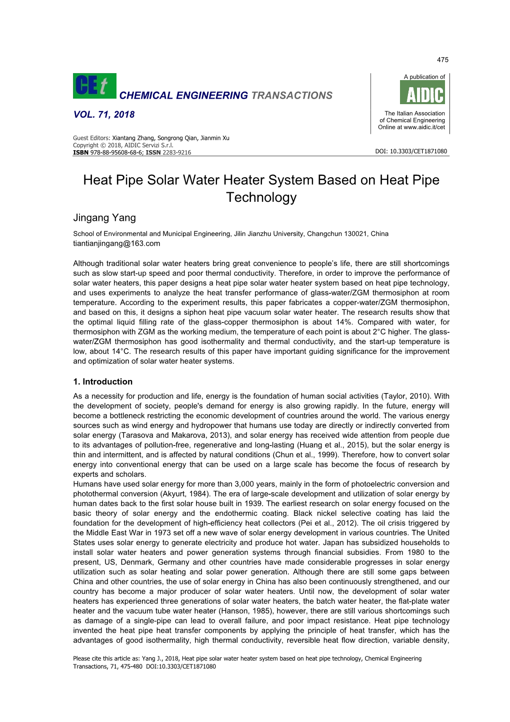 Heat Pipe Solar Water Heater System Based on Heat Pipe Technology