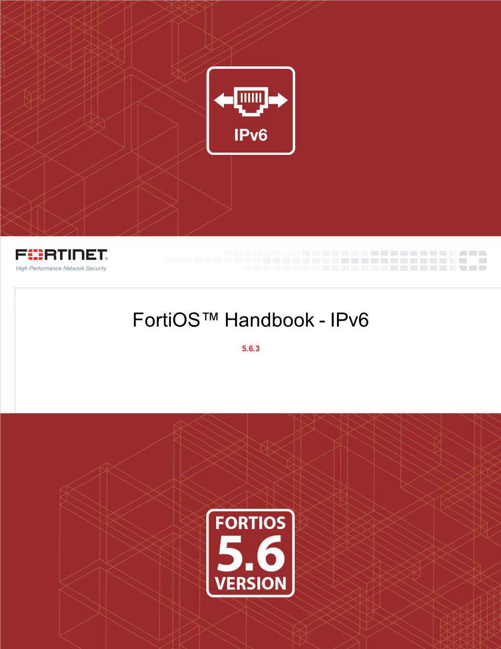 Fortios™ Handbook - Ipv6