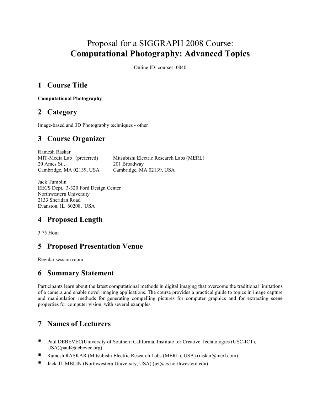 Proposal for a SIGGRAPH 2007 Course