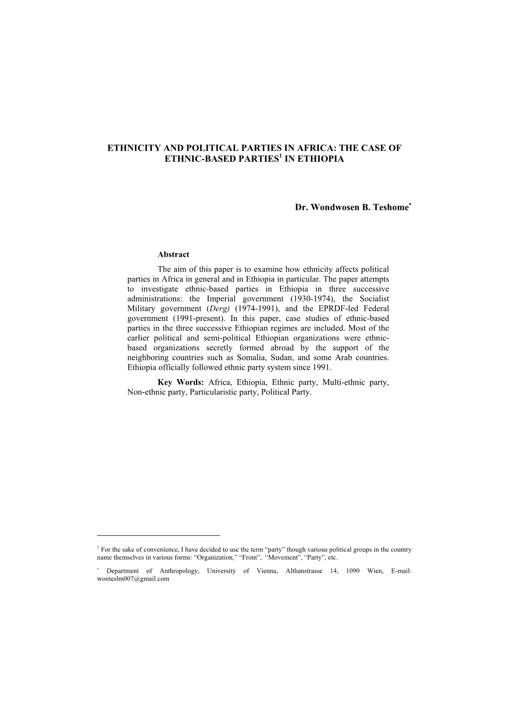 Ethnicity and Political Parties in Africa: the Case of Ethnic-Based Parties 1 in Ethiopia