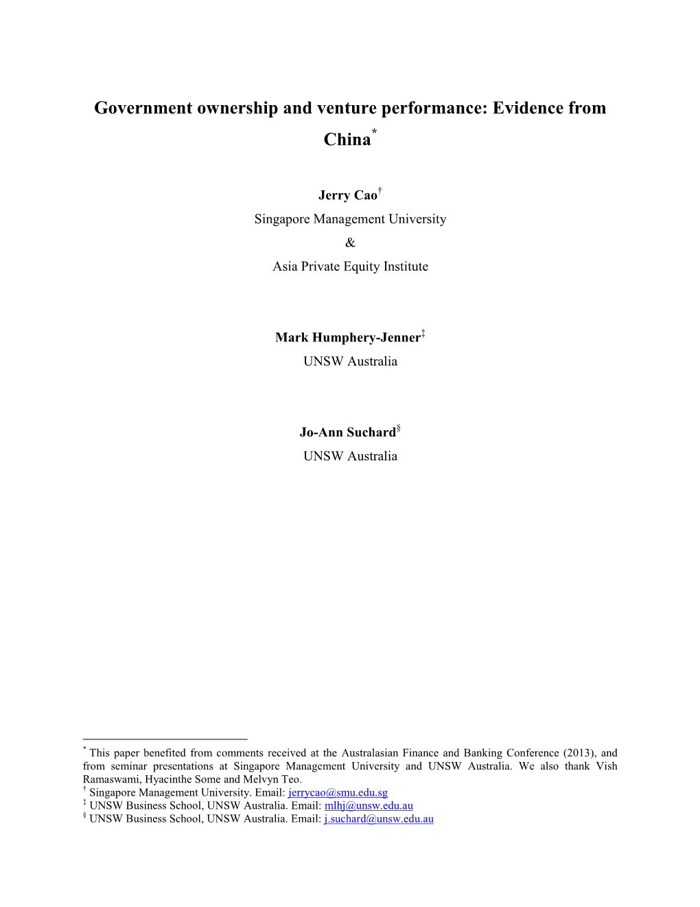 Government Ownership and Venture Performance: Evidence from China*