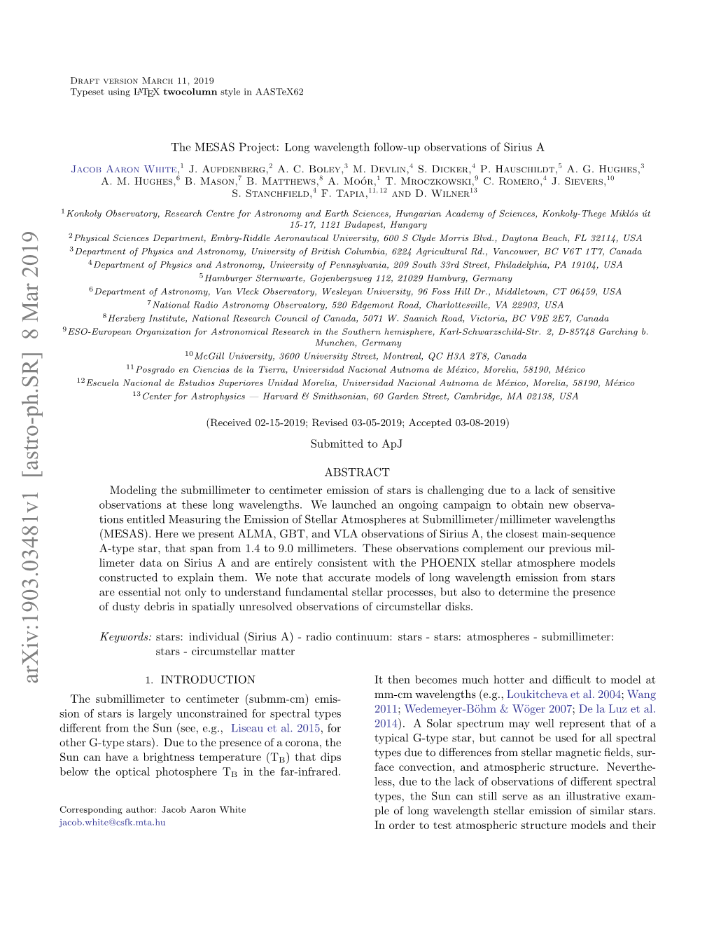 The MESAS Project: Long Wavelength Follow-Up Observations of Sirius A