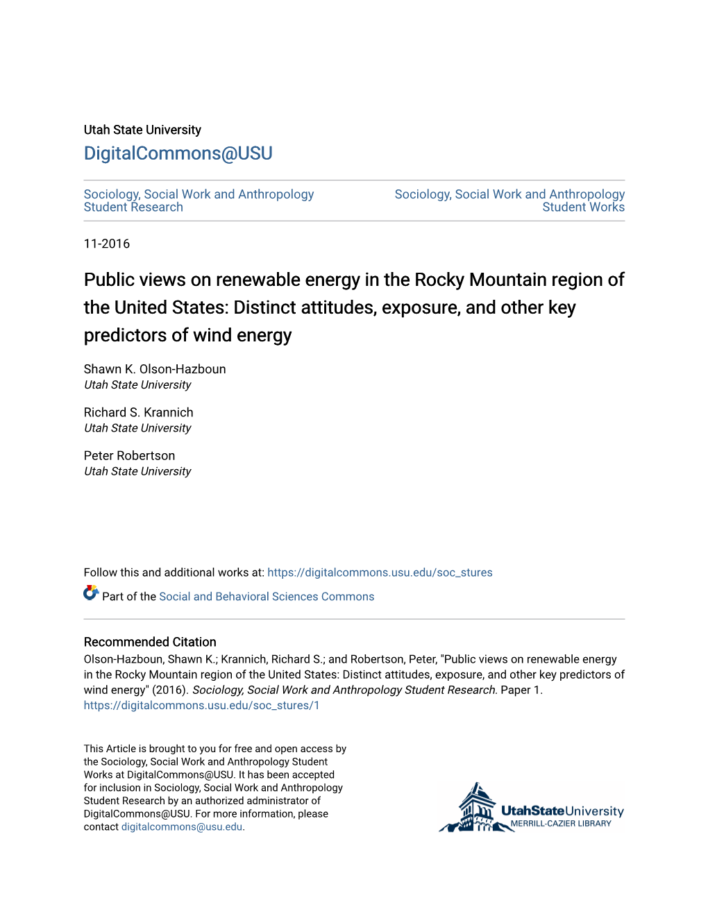 Public Views on Renewable Energy in the Rocky Mountain Region of the United States: Distinct Attitudes, Exposure, and Other Key Predictors of Wind Energy