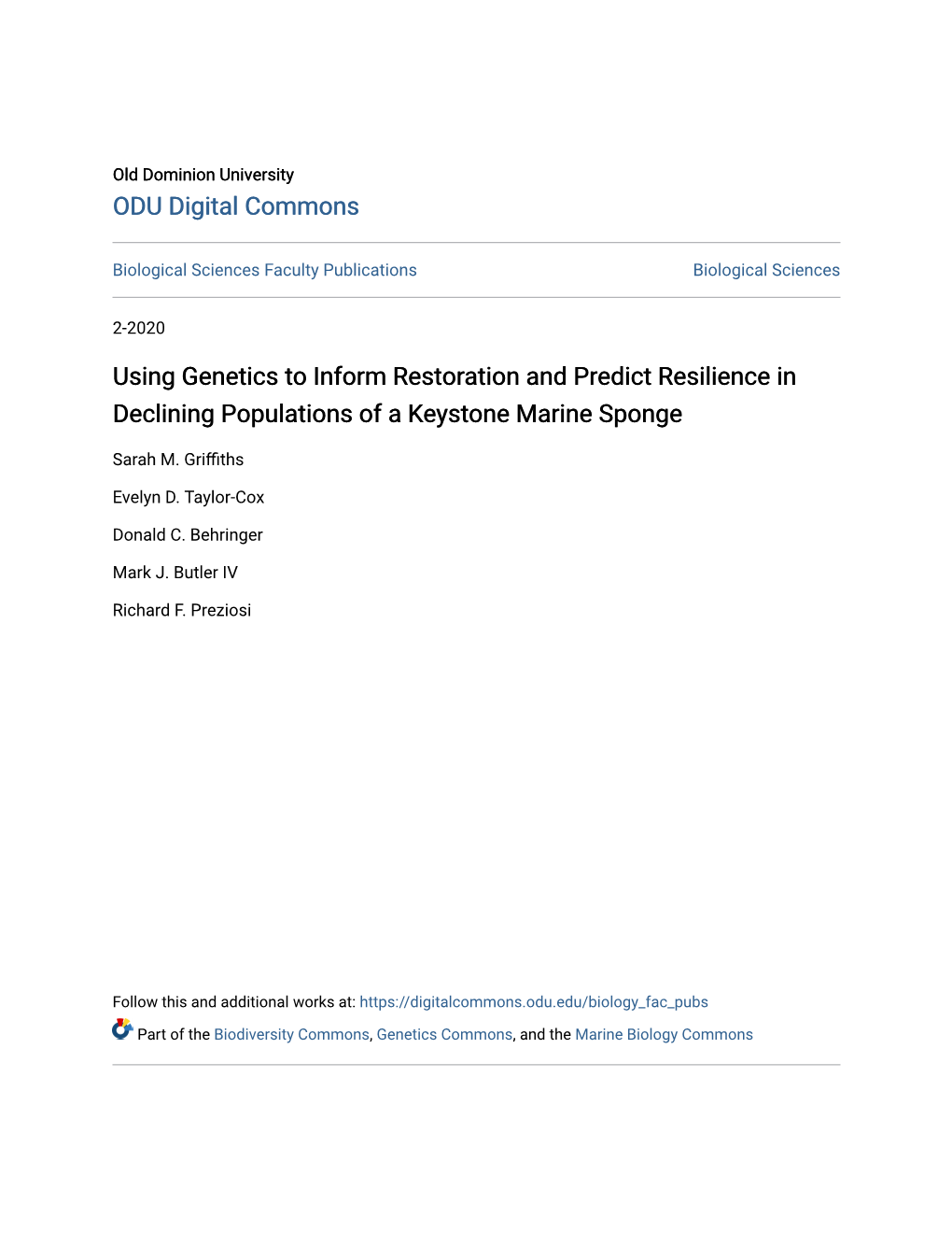 Using Genetics to Inform Restoration and Predict Resilience in Declining Populations of a Keystone Marine Sponge