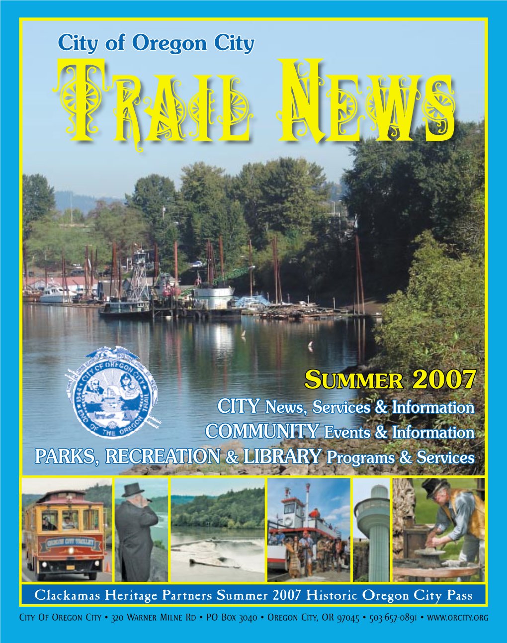 Oregon City Trail News Summer 2007