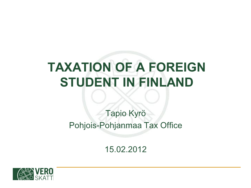 Taxation of a Foreign Student in Finland