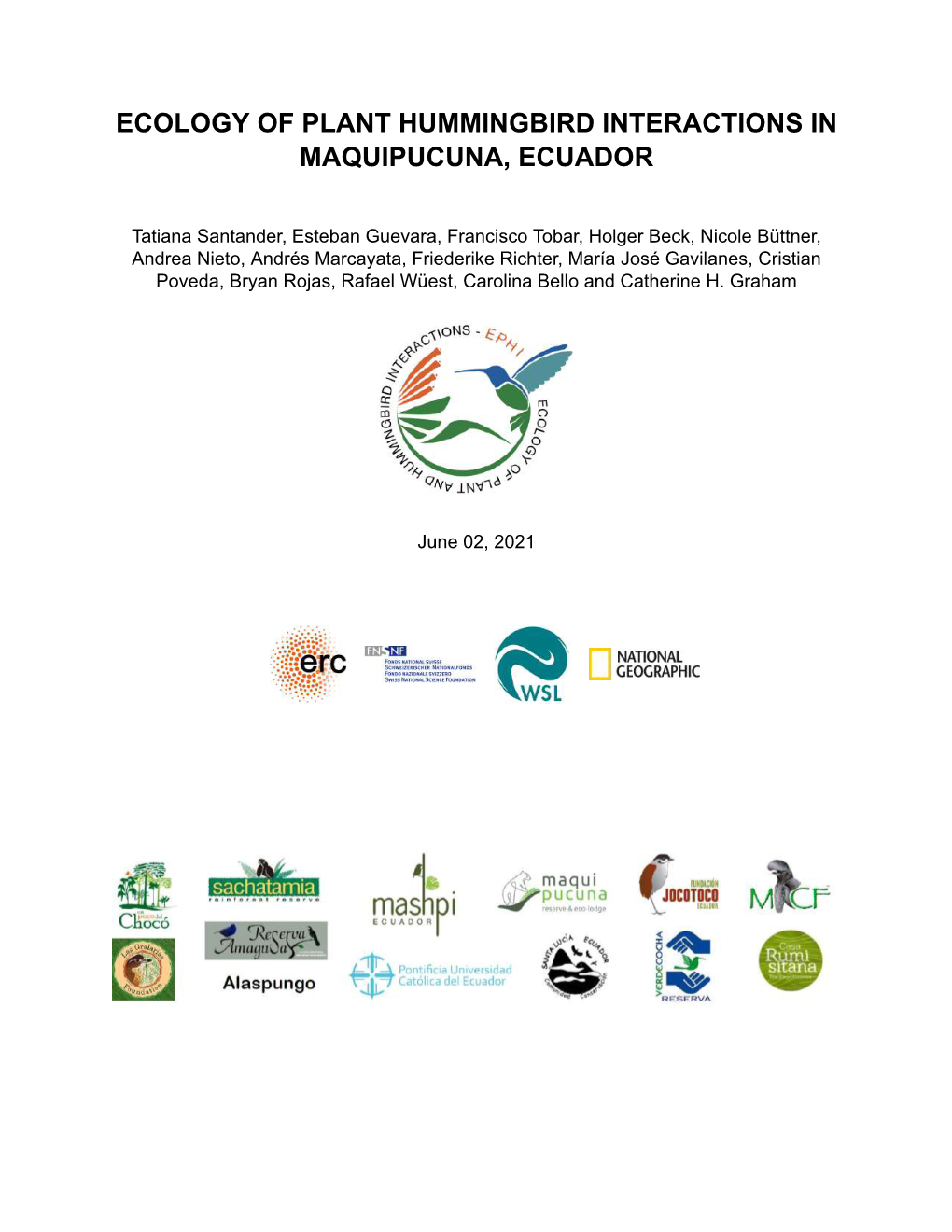 Ecology of Plant Hummingbird Interactions in Maquipucuna, Ecuador