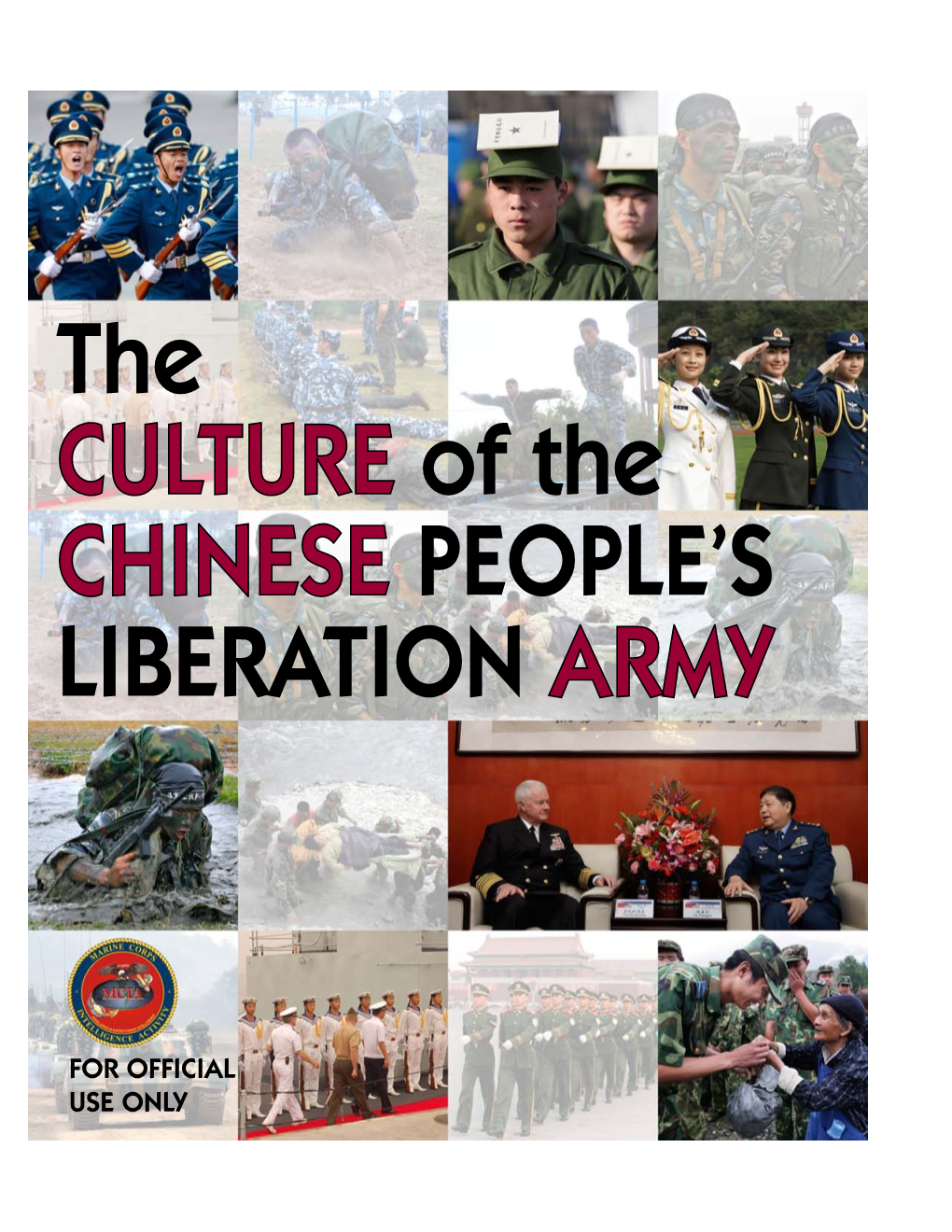 The CULTURE of the CHINESE PEOPLE's LIBERATION ARMY