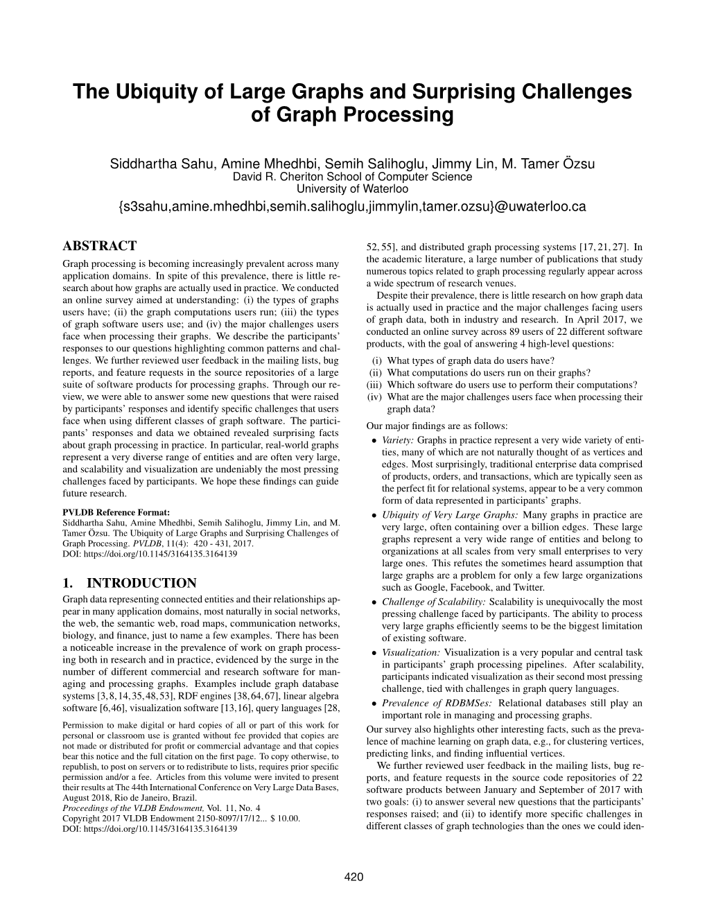 The Ubiquity of Large Graphs and Surprising Challenges of Graph Processing