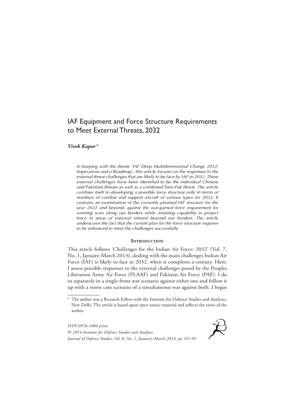 IAF Equipment and Force Structure Requirements to Meet External Threats, 2032