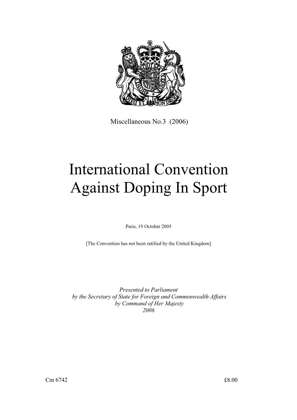 International Convention Against Doping in Sport CM 6742