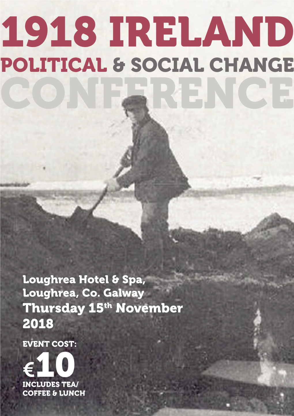 1918 Ireland Ireland Political & Social Change Conference