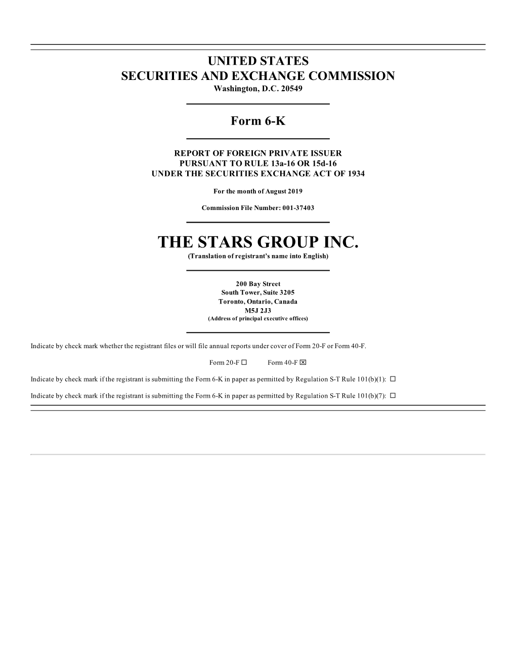 THE STARS GROUP INC. (Translation of Registrant’S Name Into English)