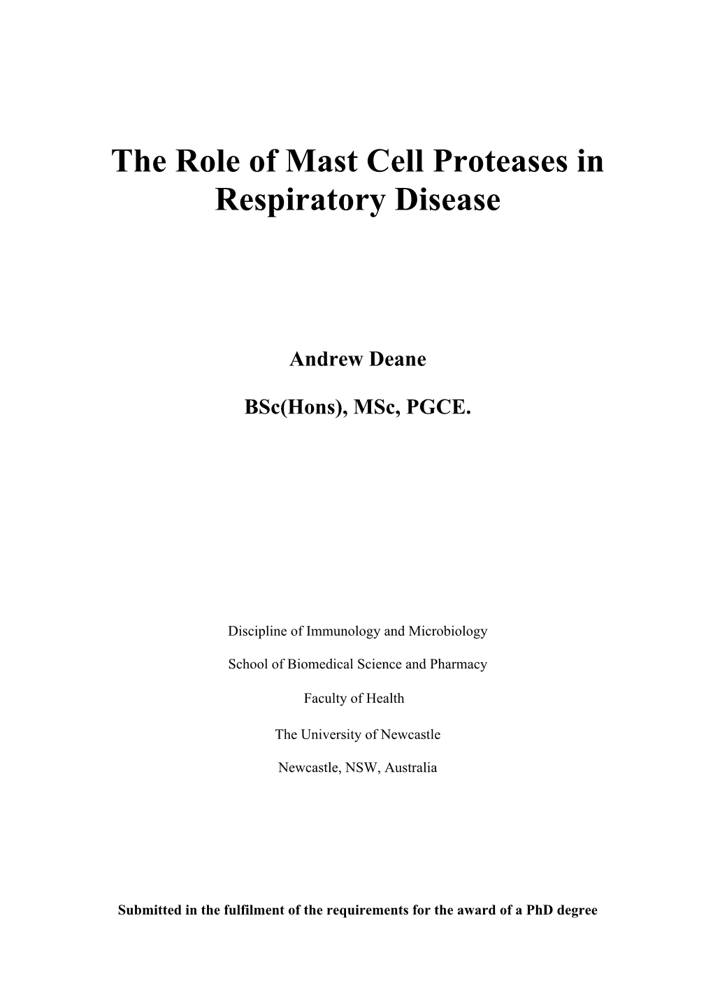 The Role of Mast Cell Proteases in Respiratory Disease