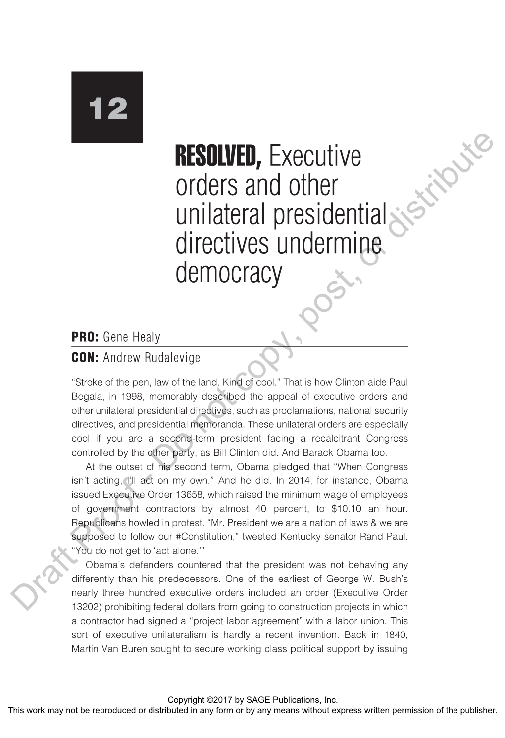 RESOLVED, Executive Orders and Other Unilateral Presidential Directives Undermine Distribute Democracy Or