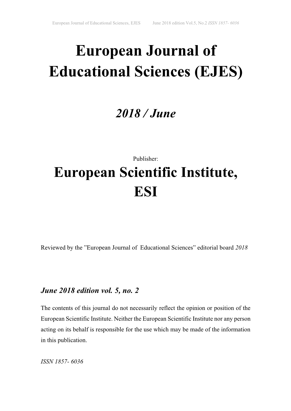 European Journal of Educational Sciences (EJES)