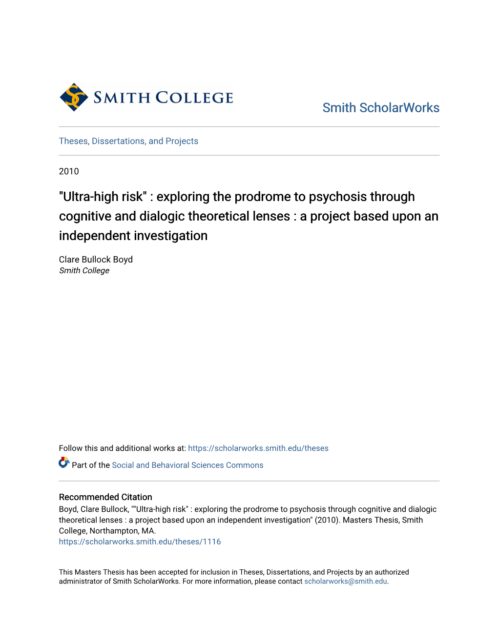 Exploring the Prodrome to Psychosis Through Cognitive and Dialogic Theoretical Lenses : a Project Based Upon an Independent Investigation