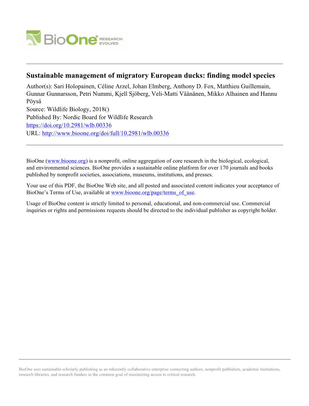 Sustainable Management of Migratory European Ducks: Finding Model Species Author(S): Sari Holopainen, Céline Arzel, Johan Elmberg, Anthony D