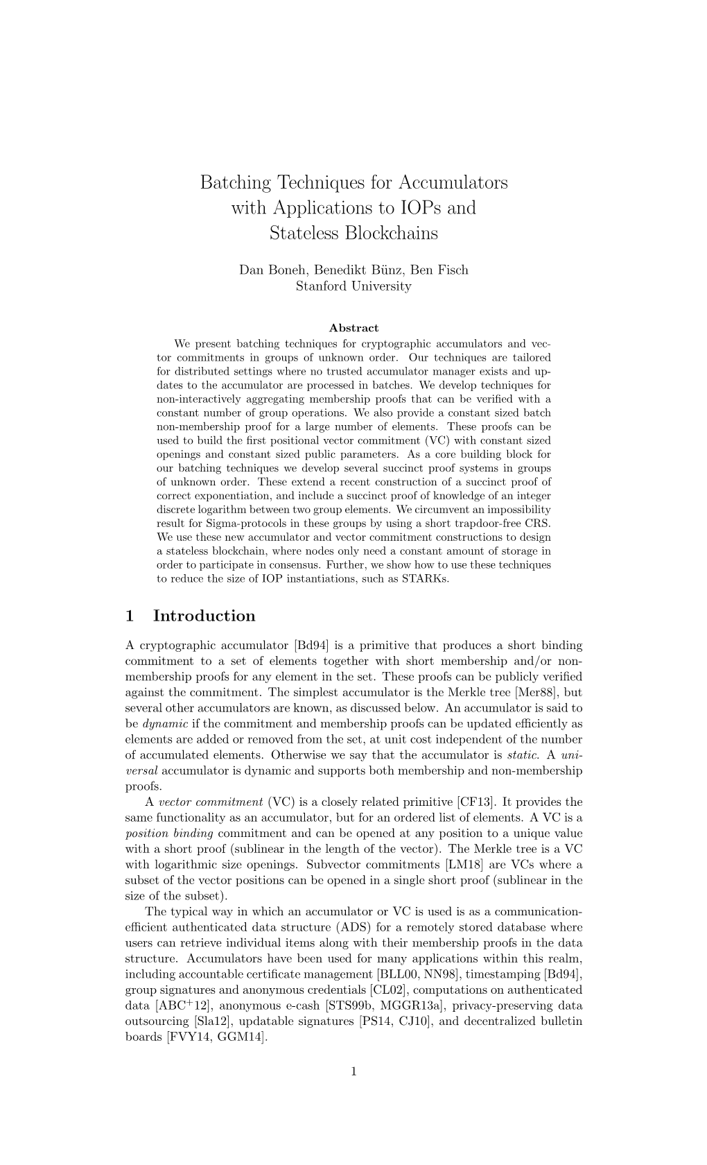 Batching Techniques for Accumulators with Applications to Iops and Stateless Blockchains