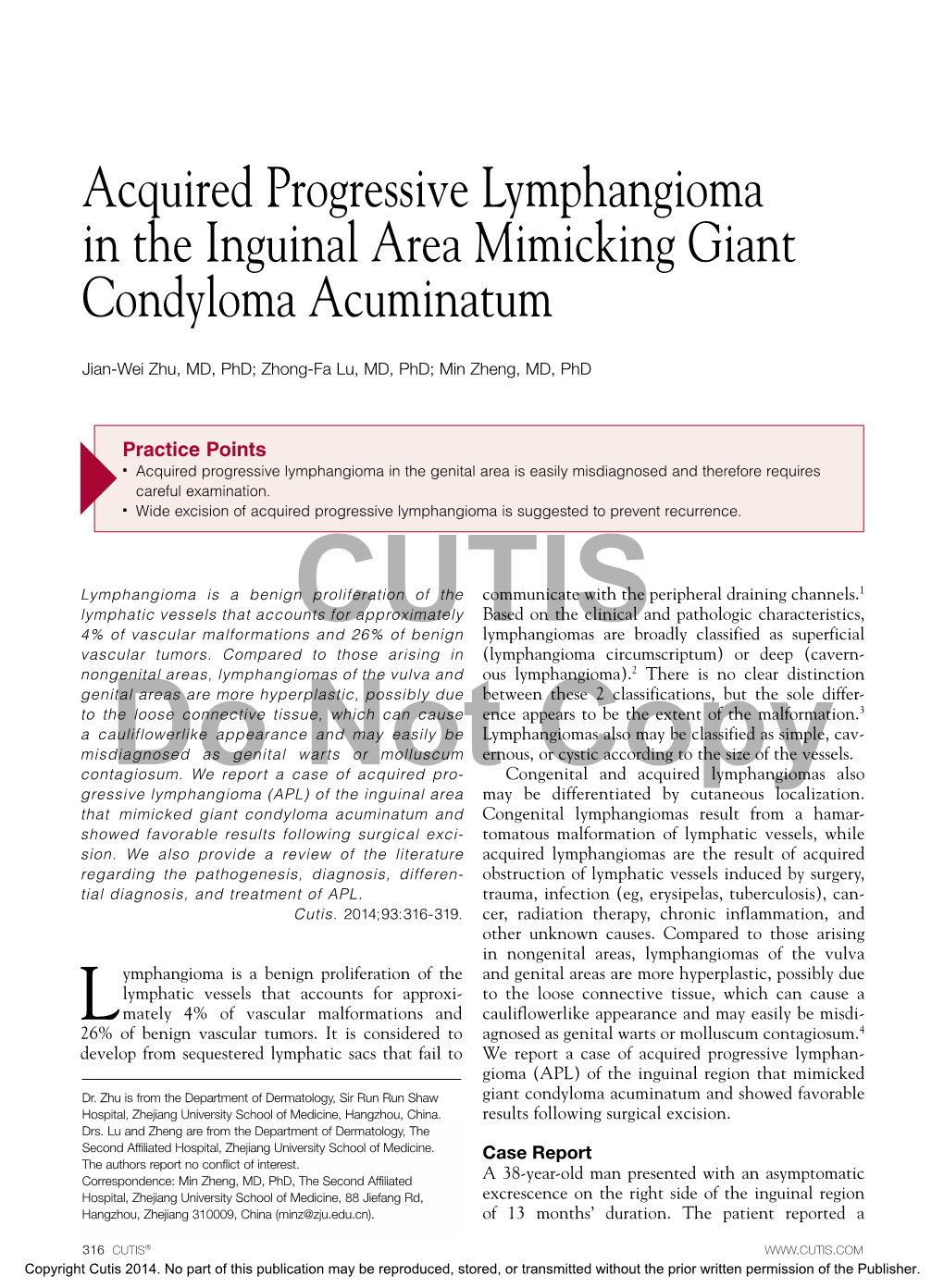 Acquired Progressive Lymphangioma in the Inguinal Area Mimicking Giant Condyloma Acuminatum