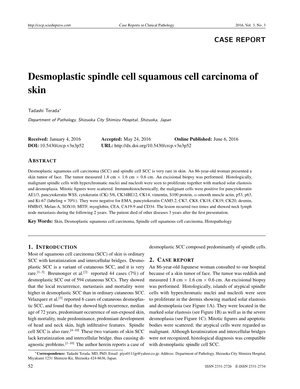 Desmoplastic Spindle Cell Squamous Cell Carcinoma of Skin