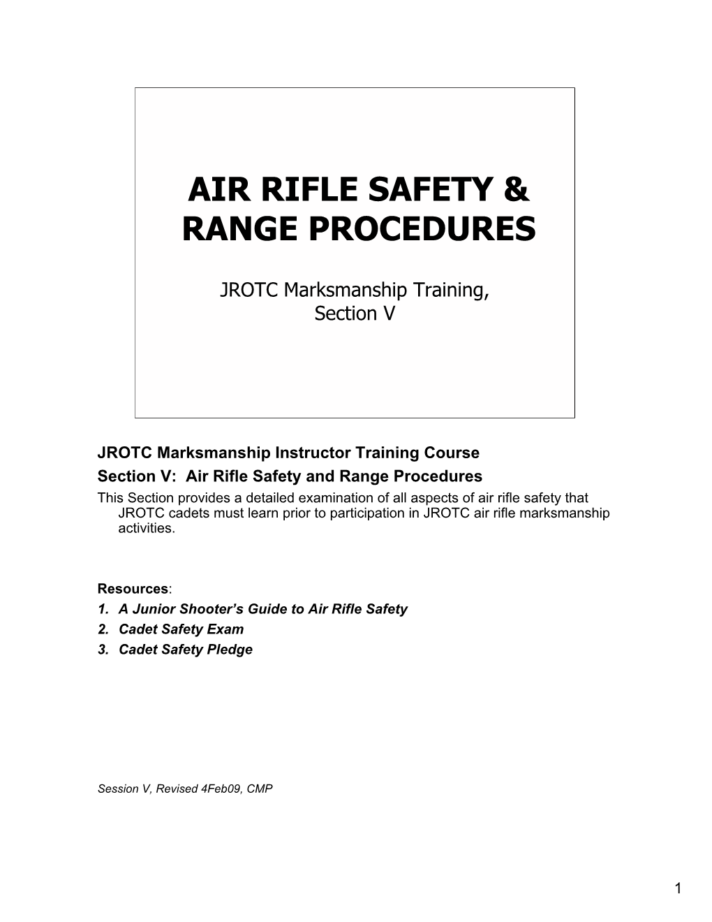 Air Rifle Safety & Range Procedures