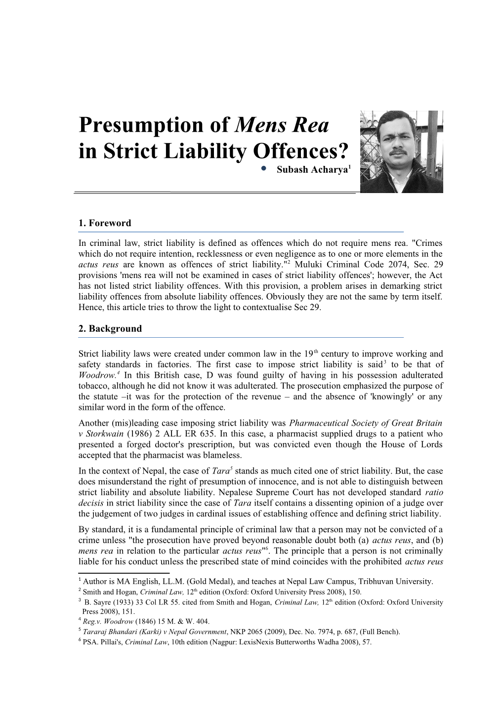 Presumption of Mens Rea in Strict Liability Offences?  Subash Acharya1