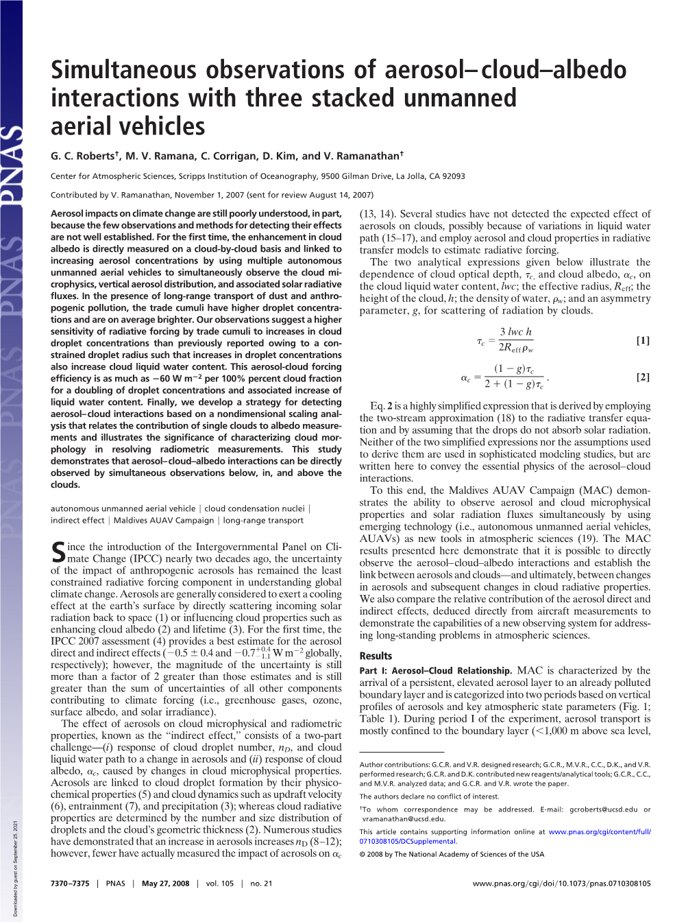 Simultaneous Observations of Aerosol–Cloud–Albedo Interactions with Three Stacked Unmanned Aerial Vehicles