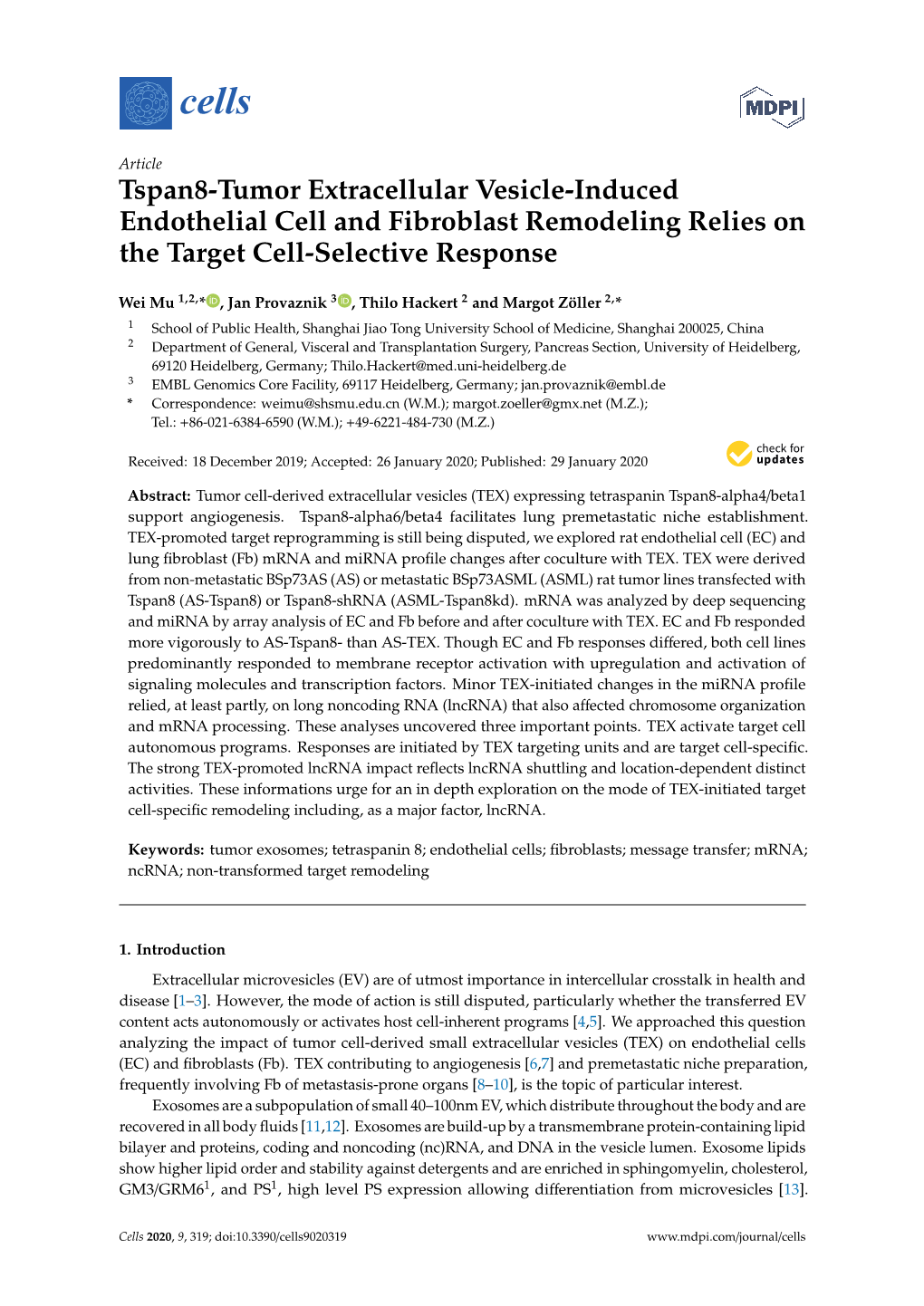 Tspan8-Tumor Extracellular Vesicle-Induced Endothelial Cell and Fibroblast Remodeling Relies on the Target Cell-Selective Response