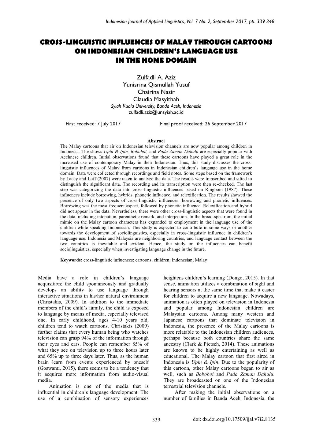 Cross-Linguistic Influences of Malay Through Cartoons on Indonesian Children’S Language Use in the Home Domain