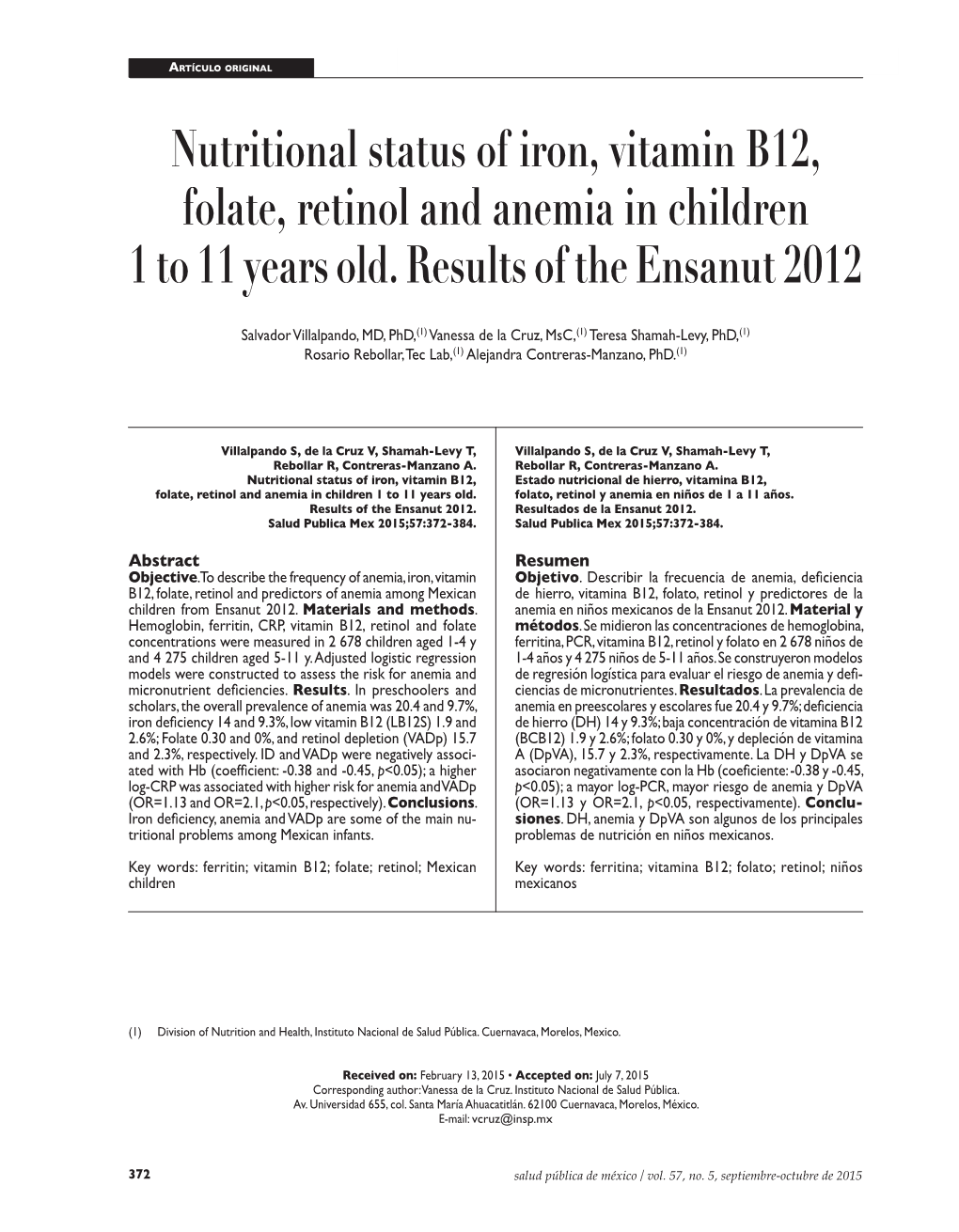 Nutritional Status of Iron, Vitamin B12, Folate, Retinol and Anemia in Children 1 to 11 Years Old