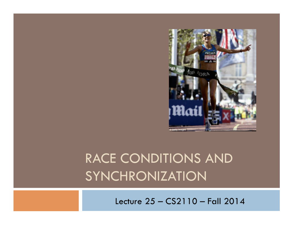 Race Conditions and Synchronization