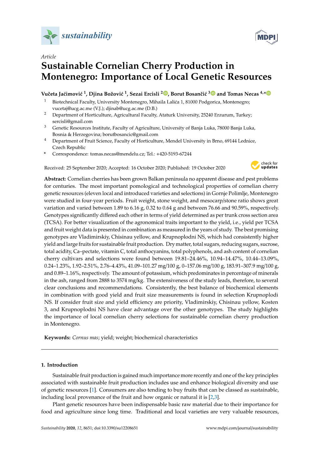 Sustainable Cornelian Cherry Production in Montenegro: Importance of Local Genetic Resources