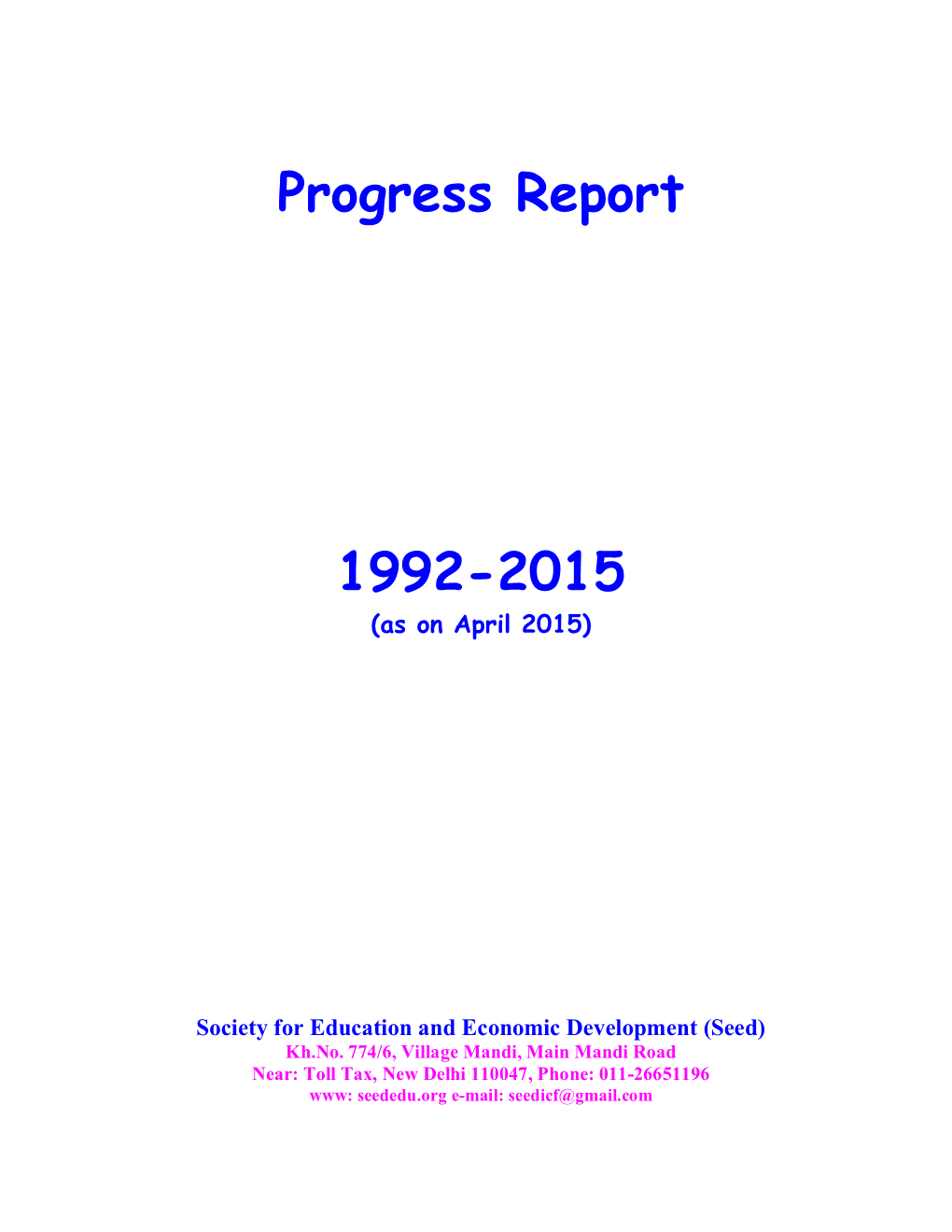 Progress Report 1992-2015