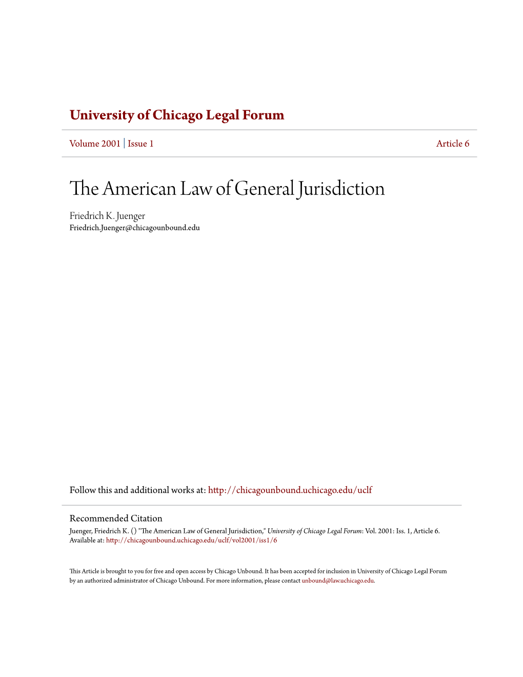 The American Law of General Jurisdiction Friedrich K