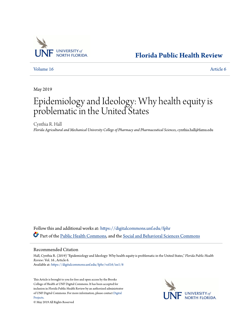 Epidemiology and Ideology: Why Health Equity Is Problematic in the United States Cynthia R