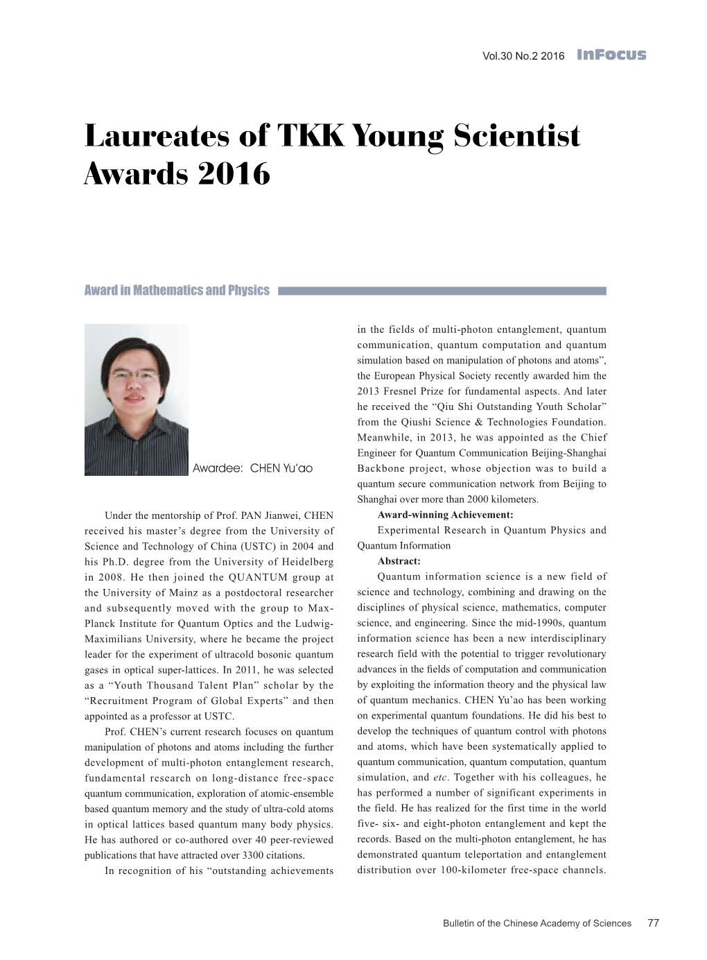 77 Laureates of TKK Young Scientist Awards 2016