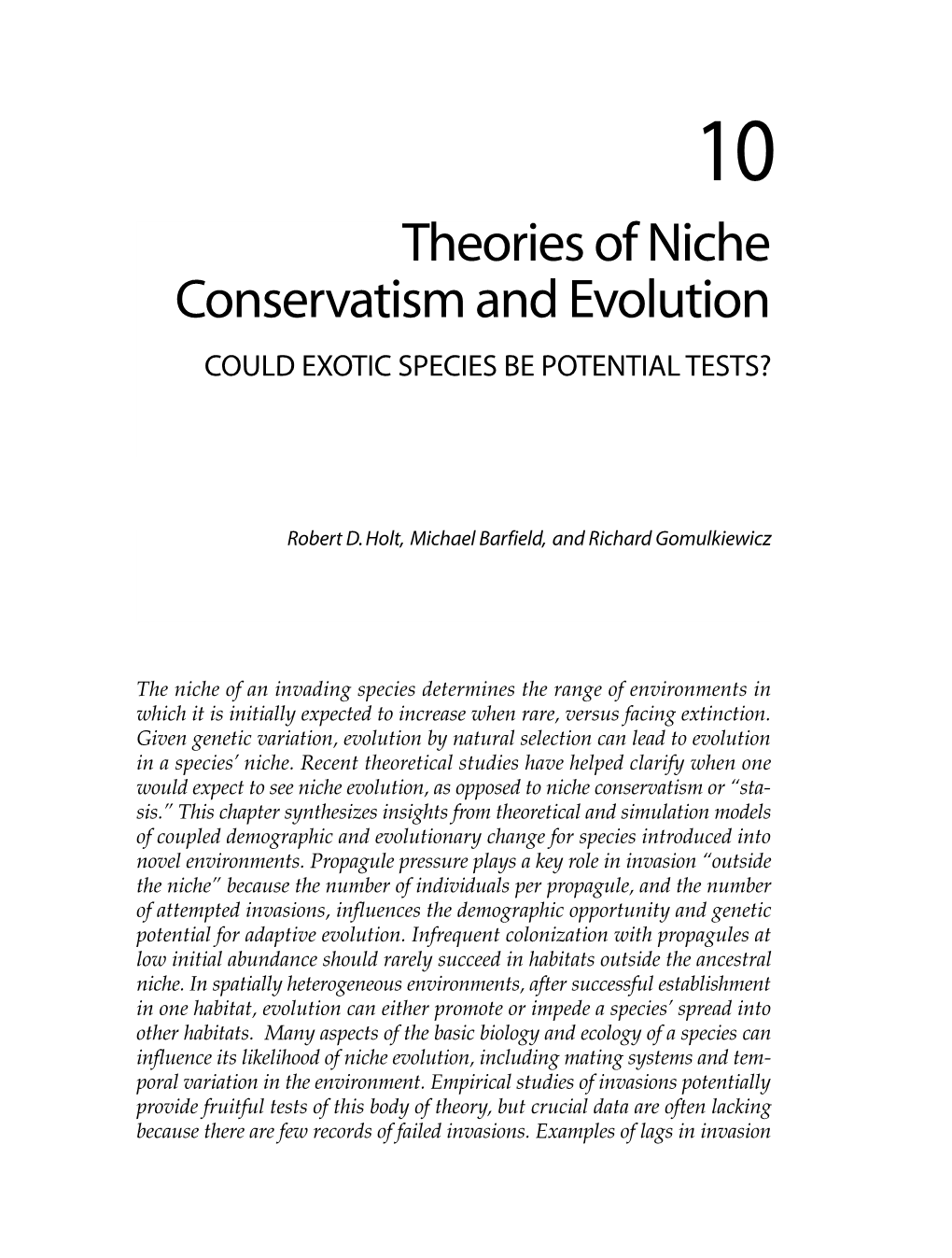 Theories of Niche Conservatism and Evolution COULD EXOTIC SPECIES BE POTENTIAL TESTS?