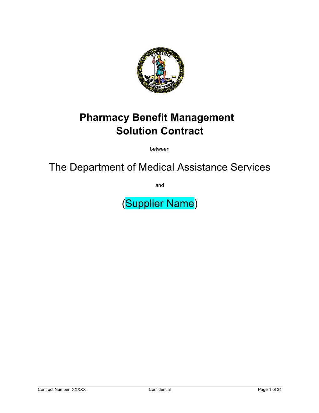 The Department of Medical Assistance Services