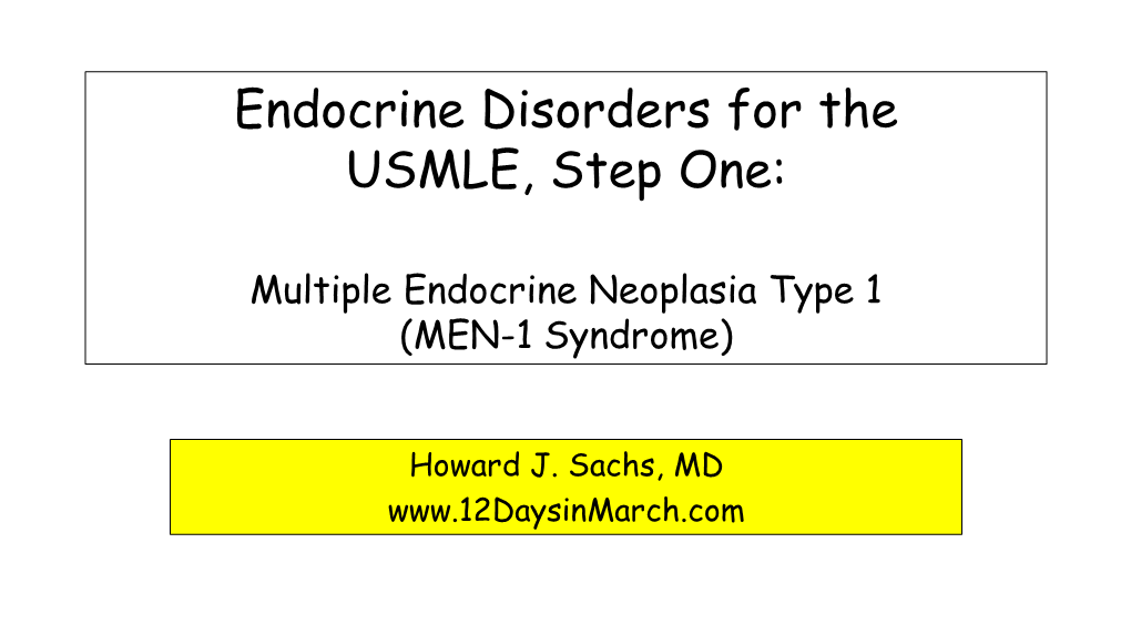 Endocrine Disorders for the USMLE, Step One