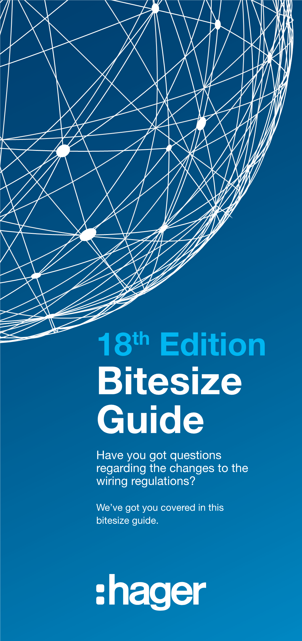 Bitesize Guide Have You Got Questions Regarding the Changes to the Wiring Regulations?