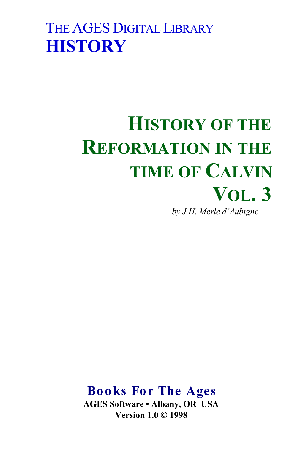 History of the Reformation in the Time of Calvin Vol.3